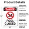 Signmission Pool Closed, 10 in W x Rectangle, Plastic OS-2PACK-DS-P-1014-V-1713 - alternate 2